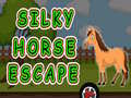                                                                       Silky Horse Escape ﻞﯿﮭﮐ