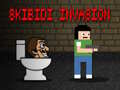                                                                       Skibidi Invasion ﻞﯿﮭﮐ