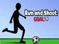                                                                       Run and Shoot: GOAL! ﻞﯿﮭﮐ