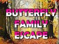                                                                       Butterfly Family Escape ﻞﯿﮭﮐ