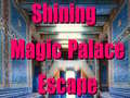                                                                       Shining Magic Palace Escape ﻞﯿﮭﮐ