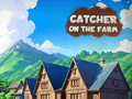                                                                       Catcher on the Farm ﻞﯿﮭﮐ
