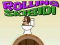                                                                       Rolling Skibidi ﻞﯿﮭﮐ