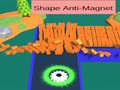                                                                       Shape Anti-Magnet ﻞﯿﮭﮐ