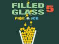                                                                       Filled Glass 5 Fire & Ice ﻞﯿﮭﮐ