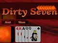                                                                       Dirty Seven ﻞﯿﮭﮐ