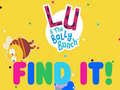                                                                       Lu & the Bally Bunch Find It ﻞﯿﮭﮐ