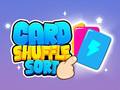                                                                       Card Shuffle Sort ﻞﯿﮭﮐ
