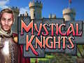                                                                       Mystical Knights ﻞﯿﮭﮐ