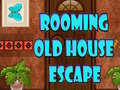                                                                       Rooming Old House Escape ﻞﯿﮭﮐ