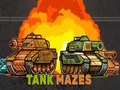                                                                       Tank Mazes ﻞﯿﮭﮐ