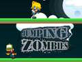                                                                       Jumping Zombies ﻞﯿﮭﮐ