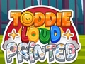                                                                       Toddie Loud Printed ﻞﯿﮭﮐ