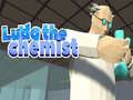                                                                       Ludo The Chemistry ﻞﯿﮭﮐ
