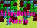                                                                       Slime Buster Puzzle ﻞﯿﮭﮐ