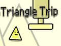                                                                       Triangle Trip ﻞﯿﮭﮐ
