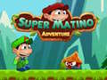                                                                       Super Matino Adventure ﻞﯿﮭﮐ