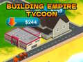                                                                       Building Empire Tycoon ﻞﯿﮭﮐ