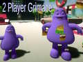                                                                       2 Player Grimace ﻞﯿﮭﮐ