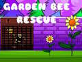                                                                       Garden Bee Rescue ﻞﯿﮭﮐ