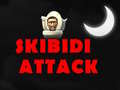                                                                       Skibidi Attack ﻞﯿﮭﮐ