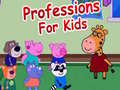                                                                       Professions For Kids ﻞﯿﮭﮐ