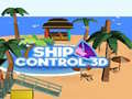                                                                       Ship Control 3D ﻞﯿﮭﮐ