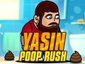                                                                       Yasin Poop Rush ﻞﯿﮭﮐ
