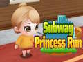                                                                       Subway Princess Run ﻞﯿﮭﮐ