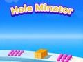                                                                       Hole Minator ﻞﯿﮭﮐ