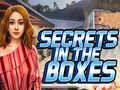                                                                       Secrets in the Boxes ﻞﯿﮭﮐ