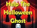                                                                       Help The Halloween Ghost ﻞﯿﮭﮐ