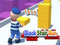                                                                       Block Stair Run  ﻞﯿﮭﮐ
