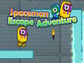                                                                       Spaceman Escape Adventure ﻞﯿﮭﮐ