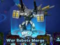                                                                       War Robots Merge ﻞﯿﮭﮐ