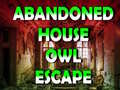                                                                       Abandoned House Owl Escape ﻞﯿﮭﮐ