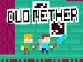                                                                       Duo Nether ﻞﯿﮭﮐ