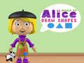                                                                       World of Alice Draw Shapes ﻞﯿﮭﮐ