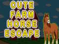                                                                       Cute Farm Horse Escape ﻞﯿﮭﮐ