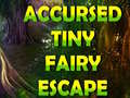                                                                       Accursed Tiny Fairy Escape ﻞﯿﮭﮐ