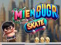                                                                       Mien Bugr Skate ﻞﯿﮭﮐ