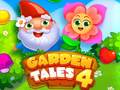                                                                       Garden Tales 4 ﻞﯿﮭﮐ
