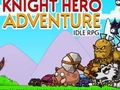                                                                       Knight Hero Adventure Idle RPG ﻞﯿﮭﮐ