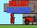                                                                       Collect Balloons ﻞﯿﮭﮐ