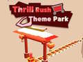                                                                       Thrill Rush Theme Park ﻞﯿﮭﮐ