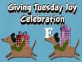                                                                       Giving Tuesday Joy Celebration  ﻞﯿﮭﮐ