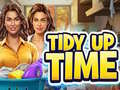                                                                       Tidy Up Time ﻞﯿﮭﮐ