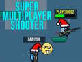                                                                       Super MultiPlayer shooter ﻞﯿﮭﮐ