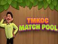                                                                       TMKOC Match Pool ﻞﯿﮭﮐ