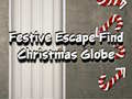                                                                       Festive Escape Find Christmas Globe ﻞﯿﮭﮐ